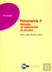 Psicometria Ii, Metodos De Elaboracion De Escalas