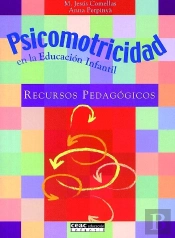 Psicomotricidad En La Educación Infantil
