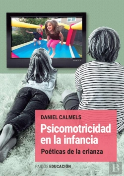 Bertrand.pt - Psicomotricidad En La Infancia