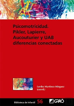 Bertrand.pt - Psicomotricidad: Pikler, Lapierre, Aucouturier Y Uab Diferencias Conectadas