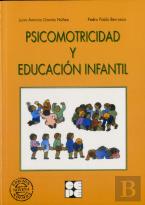 Psicomotricidad Y Educación Infantil