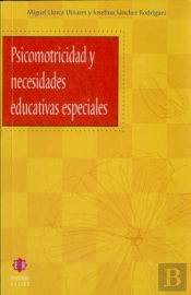 Psicomotricidad Y Necesidades Educativas Especiales