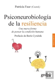 Psiconeurobiología De La Resiliencia