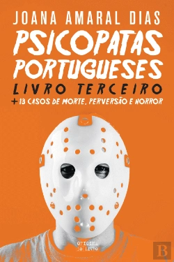 Bertrand.pt - Psicopatas Portugueses - Livro Terceiro