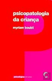 Psicopatologia da Criança