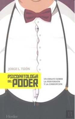 Bertrand.pt - Psicopatología Del Poder