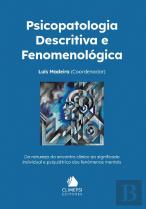 Psicopatologia Descritiva e Fenomenológica