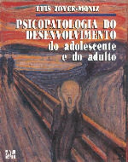 Bertrand.pt - Psicopatologia do Desenvolvimento do Adolescente e do Adulto