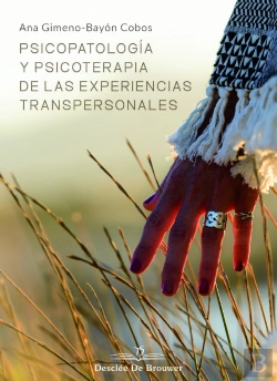 Bertrand.pt - Psicopatología Y Psicoterapia De Las Experiencias Transpersonales