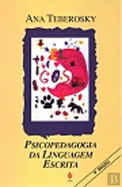 Bertrand.pt - Psicopedagogia da Linguagem Escrita