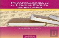 Psicopedagogía De La Lengua Escrita. Vol. I