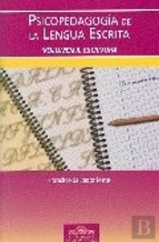 Psicopedagogía De La Lengua Escrita. Vol. Ii