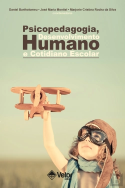 Bertrand.pt - Psicopedagogia, Desenvolvimento Humano E Cotidiano Escolar