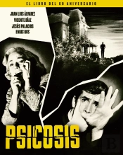 Psicosis. El Libro Del 60 Aniversario
