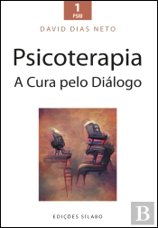 Psicoterapia - A Cura pelo Diálogo