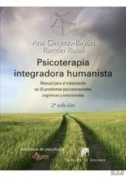 Bertrand.pt - Psicoterapia Integradora Humanista. Manual Para El Tratamiento De 33 Problemas
