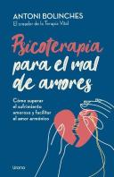 Psicoterapia Para El Mal De Amores