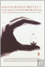 Psicoterapias Breves Y Focales Contemporaneas: Teoria Y Practica