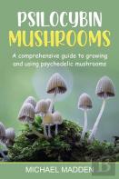 Psilocybin Mushrooms