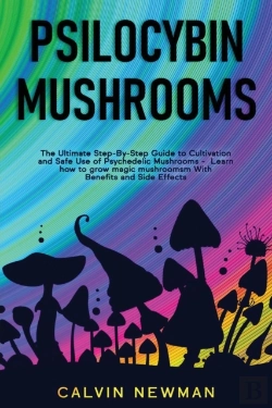 Bertrand.pt - Psilocybin Mushrooms: The Ultimate Step-