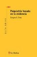 Psiquiatr¡A Basada En La Evicencia. Gu¡A Breve