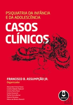 Bertrand.pt - Psiquiatria da Infância e da Adolescência: Casos Clínicos