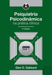 Psiquiatria Psicodinâmica na Prática Clínica