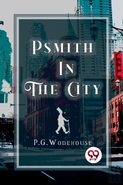 Bertrand.pt - Psmith In The City