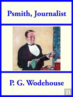 Bertrand.pt - Psmith Journalist