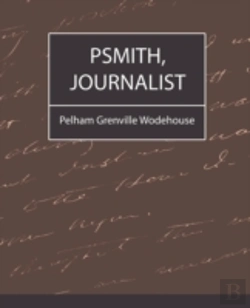 Bertrand.pt - Psmith, Journalist