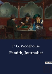 Psmith Journalist
