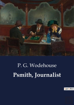 Bertrand.pt - Psmith Journalist