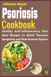 Psoriasis Cookbook