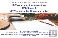 Psoriasis Diet Cookbook