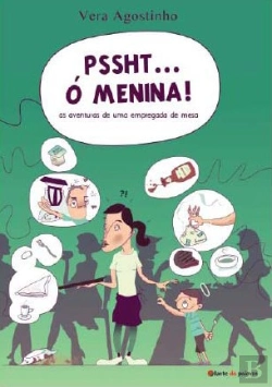 Bertrand.pt - PSSHT...Ó Menina