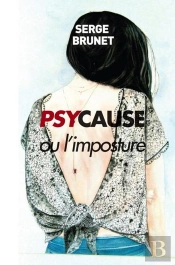 Psy Cause Ou L'Imposture