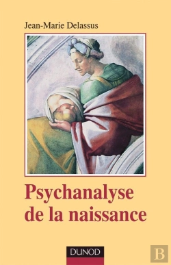 Bertrand.pt - Psychanalyse De La Naissance