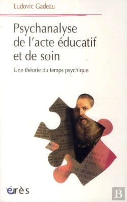 Bertrand.pt - Psychanalyse De L'Acte Educatif