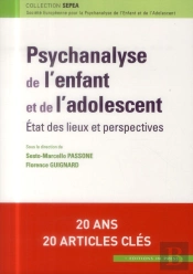 Psychanalyse De L'Enfant Et De L'Adolescent ; État Des Lieux Et Perspectives
