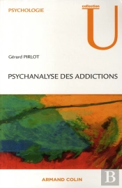 Psychanalyse Des Addictions