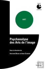 Psychanalyse Des Arts De L'Image ; Colloque De Cerisy (1980)