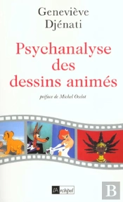 Psychanalyse Des Dessins Animes
