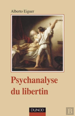 Bertrand.pt - Psychanalyse Du Libertin