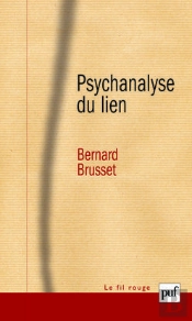 Psychanalyse Du Lien (2e Édition)