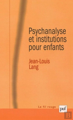 Bertrand.pt - Psychanalyse Et Institutions Pour Enfants