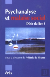 Psychanalyse Et Malaise Social