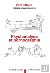Psychanalyse Et Pornographie