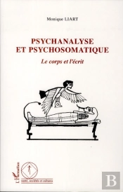 Psychanalyse Et Psychosomatique ; Le Corps Et L'Écrit