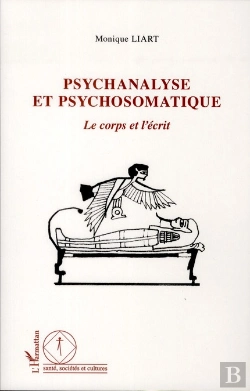 Bertrand.pt - Psychanalyse Et Psychosomatique ; Le Corps Et L'Écrit