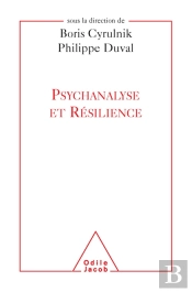 Psychanalyse Et Résilience